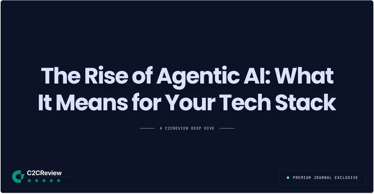 The Rise of Agentic AI: What It Means for Your Tech Stack